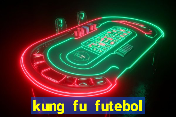 kung fu futebol clube torrent